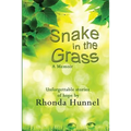 Snake in The Grass; A Memoir - Paperback
