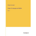 Origin of Language and Myths: Vol. 2 - Paperback