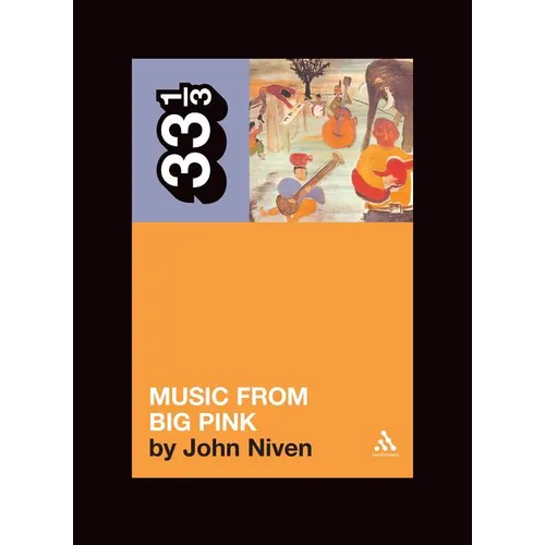 The Band's Music from Big Pink - Paperback