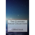 The Clifford Simak Collection - Paperback
