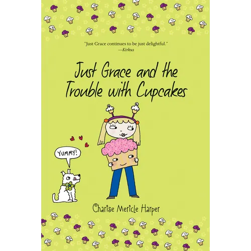 Just Grace and the Trouble with Cupcakes - Paperback