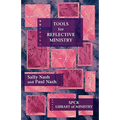 Tools for Reflective Ministry - Paperback