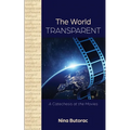 The World Transparent: A Catechesis at the Movies - Paperback