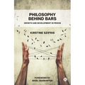 Philosophy Behind Bars: Growth and Development in Prison - Paperback