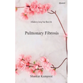 Pulmonary Fibrosis - Paperback