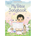 Precious Moments: My Bible Songbook - Board Book
