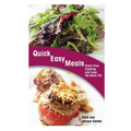 Quick Easy Meals: Grain Free Cooking and Lose the Belly Fat - Paperback