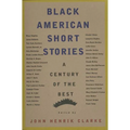 Black American Short Stories: A Century of the Best - Paperback