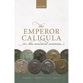 The Emperor Caligula in the Ancient Sources - Paperback