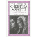 The Letters of Christina Rossetti: 1843-1873 Volume 2 - Hardcover