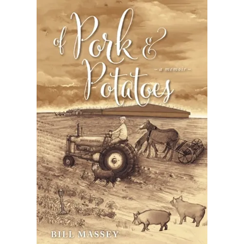 Of Pork and Potatoes - Paperback