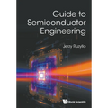Guide to Semiconductor Engineering - Paperback