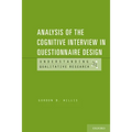 Analysis of the Cognitive Interview in Questionnaire Design - Paperback