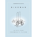 Bikeman, Commemorative Edition: An Epic Poem: An Epic Poem - Paperback