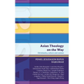 Isg 50: Asian Theology on the Way: Christianity, Culture and Context (Isg 50) - Paperback