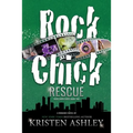 Rock Chick Rescue - Paperback