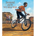 Desmond and the Very Mean Word - Hardcover