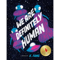We Are Definitely Human - Hardcover