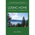 Losing Home: Grief and Hope in a Changing World - Paperback