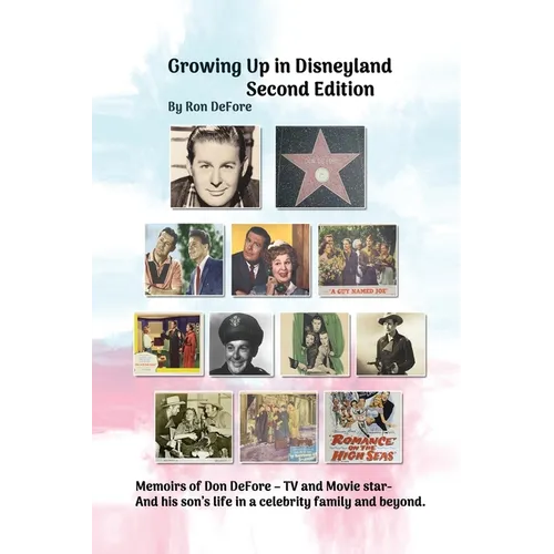 Growing Up In Disneyland Second Edition - Paperback