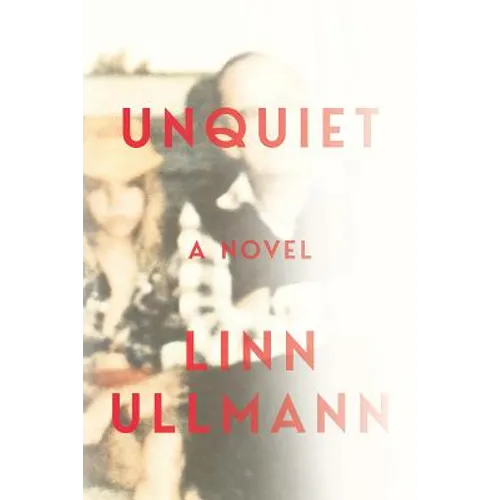 Unquiet - Hardcover