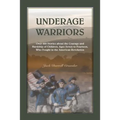 Underage Warriors - Paperback