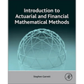 Introduction to Actuarial and Financial Mathematical Methods - Hardcover