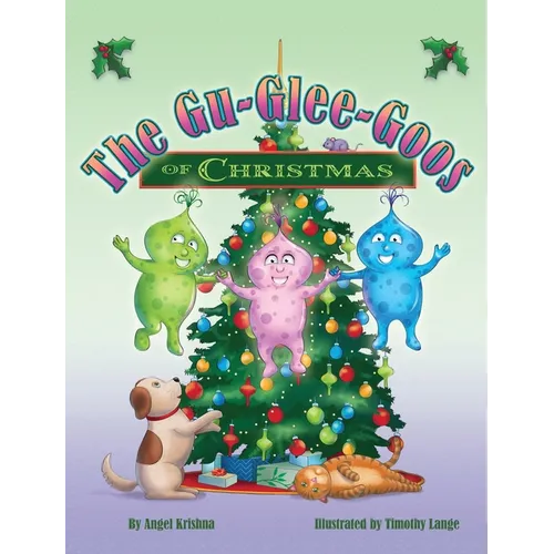 The Gu-Glee-Goos of Christmas - Hardcover