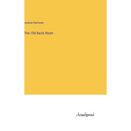 The Old Back Room - Hardcover