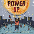 Power Up - Hardcover