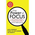 The Power of Focus: How to Hit Your Business, Personal and Financial Targets with Absolute Confidence and Certainty - Paperback