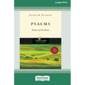 Psalms: Prayers of the Heart (16pt Large Print Edition) - Paperback