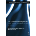 The Global Horseracing Industry: Social, Economic, Environmental and Ethical Perspectives - Paperback