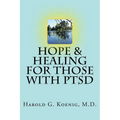 Hope & Healing for Those with PTSD - Paperback