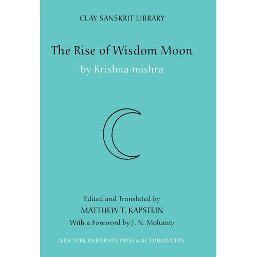 The Rise of Wisdom Moon - Hardcover