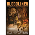 BLOODLINES (A Dying Truth Exposed, Book One) - Paperback