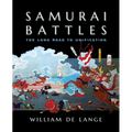 Samurai Battles: The Long Road to Unification - Paperback