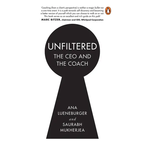 Unfiltered: The CEO and the Coach - Paperback