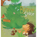 The Brave Space - Hardcover