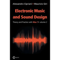 Electronic Music and Sound Design - Theory and Practice with Max 7 - Volume 2 (Second Edition) - Paperback