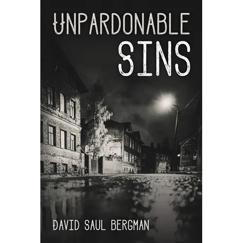 Unpardonable Sins - Hardcover