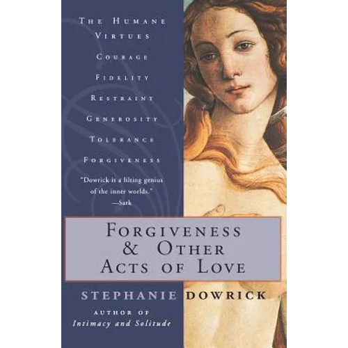 Forgiveness and Other Acts of Love - Paperback