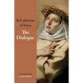 The Dialogue of St Catherine of Siena - Paperback