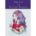 The A-Z of Tea Leaf Reading - Paperback