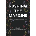 Pushing the Margins: Women of Color and Intersectionality in LIS - Paperback