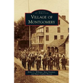 Village of Montgomery - Hardcover
