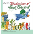 The Adventures of Pauli Broccoli - Hardcover