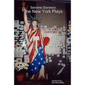 Saviana Stanescu: The New York Plays - Paperback