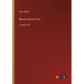 Messer Marco Polo: in large print - Paperback