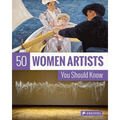 50 Women Artists You Should Know - Paperback